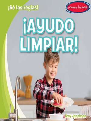 cover image of ¡Ayudo limpiar!